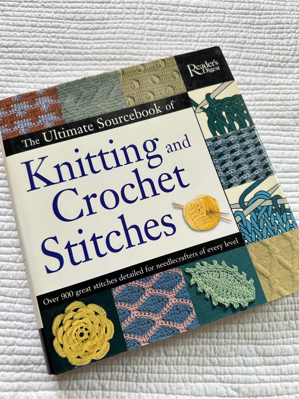 The Ultimate Sourcebook of Knitting & Crochet Stitches Reader's Digest Hardcover